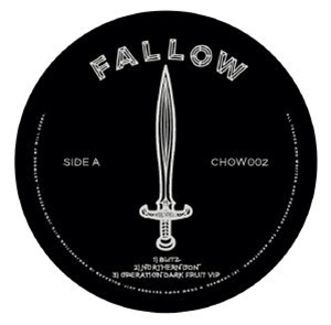 FALLOW / DJ CHALICE - Fallow & Chalice EP - Chow Down
FALLOW / DJ CHALICE - Fallow & Chalice EP - Chow Down
