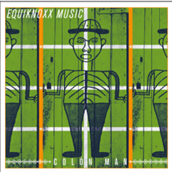 Equiknoxx - Colón Man (2 X LP) - DDS