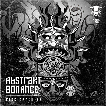 Abstrakt Sonance - Fire Dance EP - Deep Dark & Dangerous