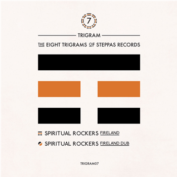 Spiritual Rockers - Trigram Seven 10 - Trigram