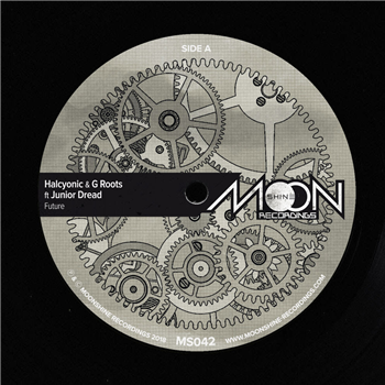 Halcyonic & G Roots ft Junior Dread (Incl Violinbwoy Remix) - Moonshine Recordings