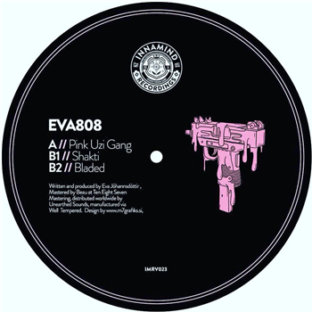 EVA808 - Pink Uzi Gang - (One Per Person) - Innamind Recordings