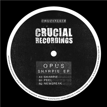Opus - Sharpie EP - (One Per Person) - Crucial Recordings