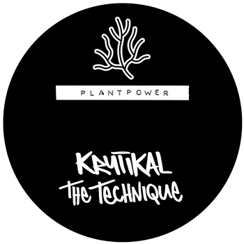 Krytikal - The Technique - Plantpower