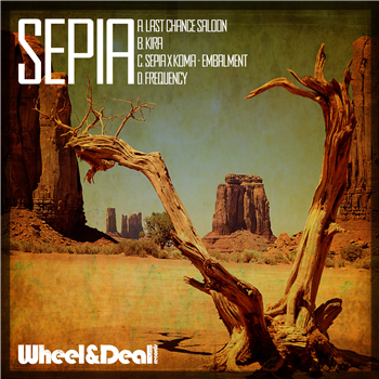 Sepia - Sepia EP - Wheel & Deal Records