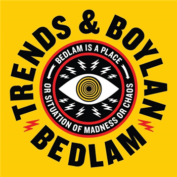 Trends & Boylan - Bedlam - Mean Streets