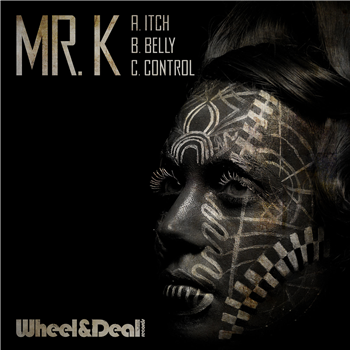 Mr.K - Itch EP - Wheel & Deal Records