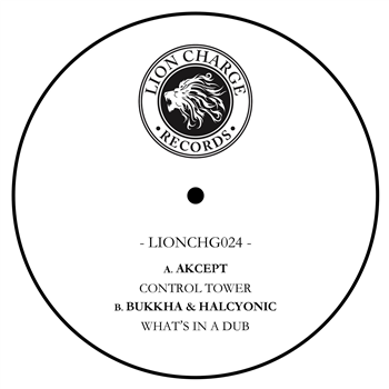 Akcept / Bukkha & Halcyonic  - Lion Charge Records