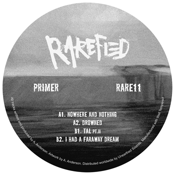 Primer - Drowned EP - Rarefied