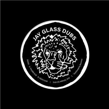 Jay Glass Dubs - Thumb Dub - Dub On Arrival