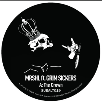 Mrshl feat. Grim Sickers ‘The Crown’ EP - Subaltern Records