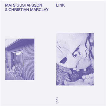 Mats Gustafsson & Christian Marclay - Link - AFJ-Series / Smalltown Supersound Mats Gustafsson & Christian Marclay - Link - AFJ-Series / Smalltown Supersound