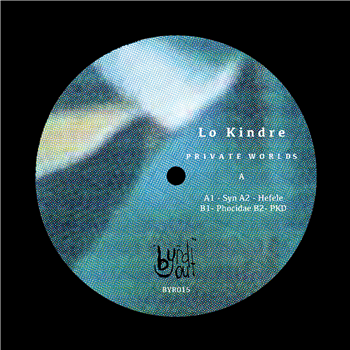 Lo Kindre - Private Worlds - Byrd Out