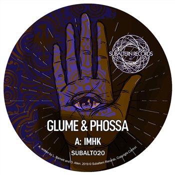Glume & Phossa - IMHK EP - Subaltern Records