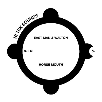 East Man & Walton - Hi Tek Sounds