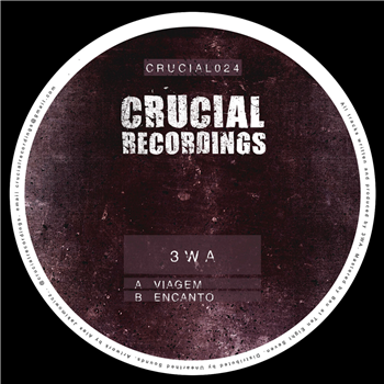 3WA - Crucial Recordings