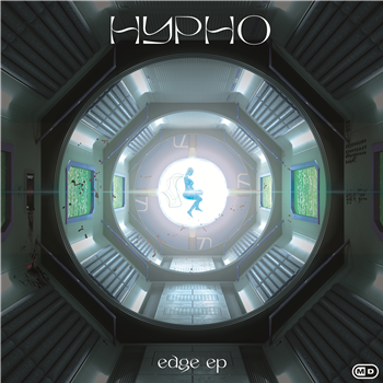 Hypho - Edge EP - Miracle Drug Records Hypho - Edge EP - Miracle Drug Records