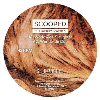 Scooped - Worldwide Slaughter (ft. Danny Ranks) - Sub Audio Records Scooped - Worldwide Slaughter (ft. Danny Ranks) - Sub Audio Records
