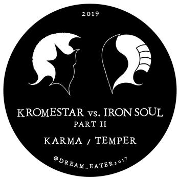 Kromestar vs. Ironsoul - Dream Eater 009 - Dream Eater Records