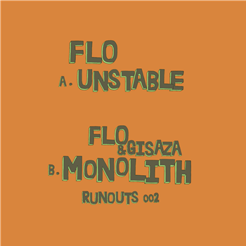 Flo & Gisaza - RUNOUTS002 - (One Per Person) - Run Outs