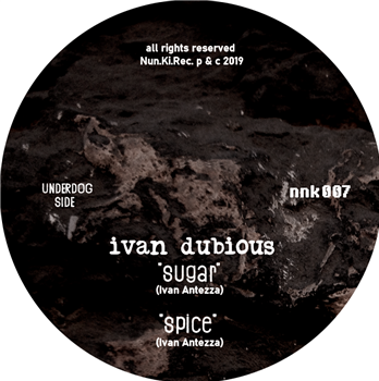Ivan Dubious - Nunki Records Ivan Dubious - Nunki Records