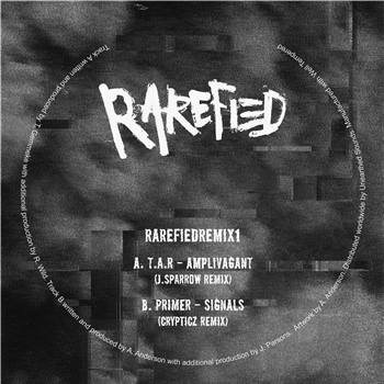 T.A.R & Primer -  Amplivagant (J.Sparrow Remix) / Signals (Crypticz Remix) - Rarefied