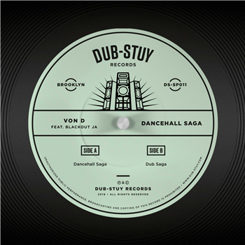 Von D ft. Blackout JA - Dancehall Saga SP - Dub-Stuy Records