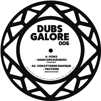 Von D feat. Rider Shafique - Dubs Galore Remixes [clear & black coloured mixed vinyl] - Dubs Galore