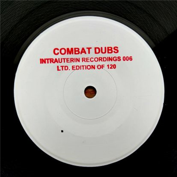 Combat Dubs - Combat Dubs - Intrauterin Recordings