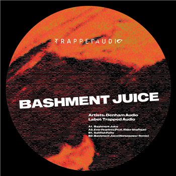 Denham Audio - Bashment Juice - Trapped Audio Denham Audio - Bashment Juice - Trapped Audio