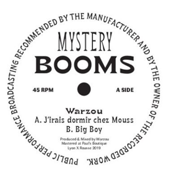 Warzou - Jirais dormir chez Mouss - 7" - Mystery Booms Records