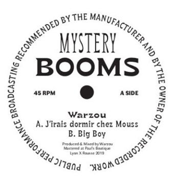 Warzou - Jirais dormir chez Mouss - 7" - Mystery Booms Records Warzou - Jirais dormir chez Mouss - 7" - Mystery Booms Records