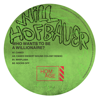 Will Hofbauer - Who Wants To Be A Willionaire? EP - Homage Will Hofbauer - Who Wants To Be A Willionaire? EP - Homage