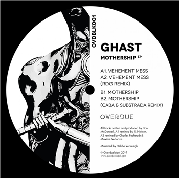Ghast - Mothership EP - Overdue