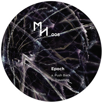 Epoch - Push Back / Travelling - Modern Hypnosis