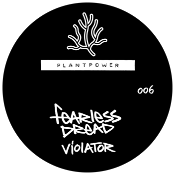 Fearless Dread - Plantpower