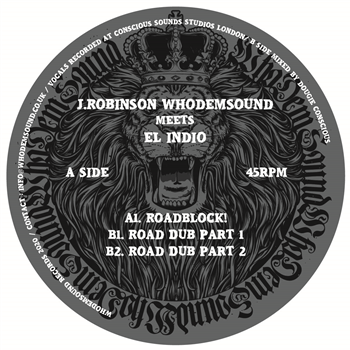 J.Robinson WhoDemSound Meets El Indio - Roadblock! - WhoDemSound