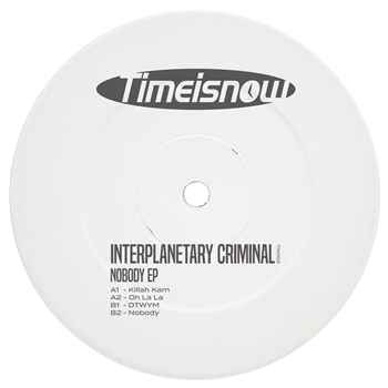 Interplanetary Criminal - Nobody EP (Pink Vinyl) - Time Is Now