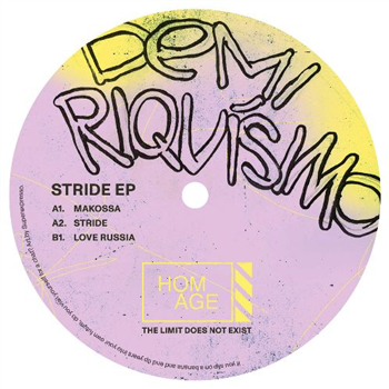 Demi Riqui´simo - Stride EP - Homage Demi Riqui´simo - Stride EP - Homage