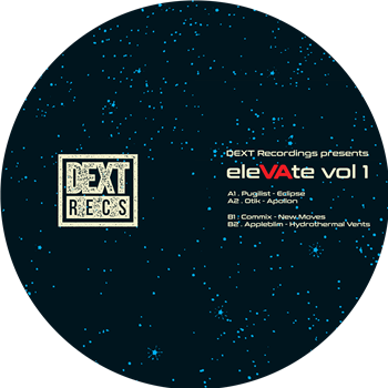 Pugilist, Otik, Commix, Appleblim - eleVAte Volume 1 - DEXT RECORDINGS Pugilist, Otik, Commix, Appleblim - eleVAte Volume 1 - DEXT RECORDINGS
