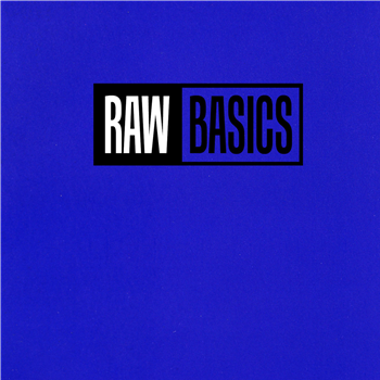 Basic Rhythm & Parris - Raw Basics (Vol.1) - Raw Basics Basic Rhythm & Parris - Raw Basics (Vol.1) - Raw Basics