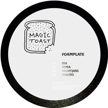 Foamplate - Nightjars EP - Magic Toast Records