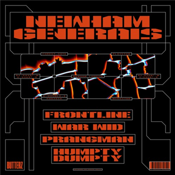 Newham Generals  - War Wid - Butterz