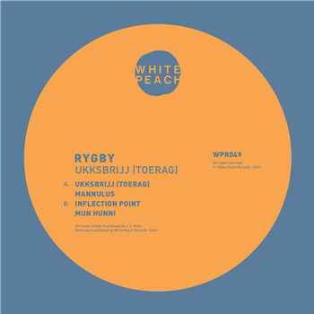 Rygby - Ukksbrijj (Toerag) - White Peach Records