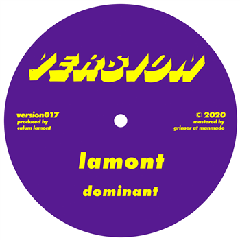 Lamont - Dominant / I Wont Ask - Version
