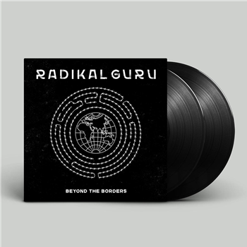 Radikal Guru - Beyond The Borders LP [incl. dl code] - Moonshine Recordings