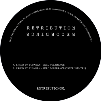 Krsld ft Flowdan - Zero Tolerance EP - Retribution Recordings Krsld ft Flowdan - Zero Tolerance EP - Retribution Recordings