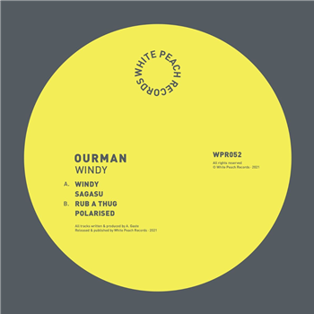 Ourman - Windy - White Peach Records