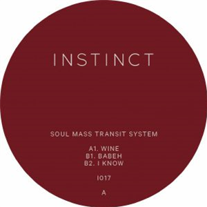 SOUL MASS TRANSIT SYSTEM - Wine - Instinct