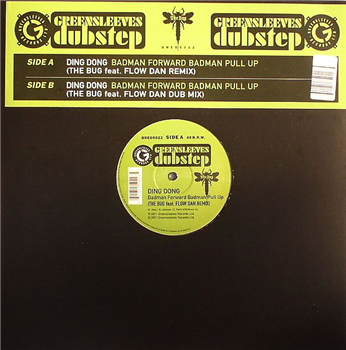 DING DONG - Badman Forward Badman Pull Up
(Bug & Flow Dan Remixes) - Greensleeves Dubstep DING DONG - Badman Forward Badman Pull Up
(Bug & Flow Dan Remixes) - Greensleeves Dubstep